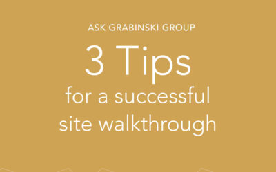 3 Tips for a Successful Site Walkthrough